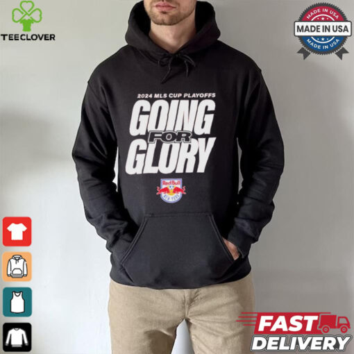 New York Red Bulls Going For Glory 2024 MLS Cup Playoffs T Shirts