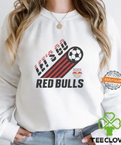 New York Red Bulls Let’s Go Shirt