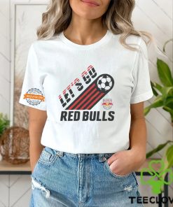 New York Red Bulls Let’s Go Shirt