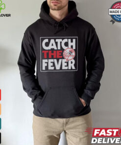 New York Yankees Catch The Fever Shirt 1 New York Yankees Catch The Fever Shirt