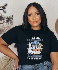 New York Yankees Jesus Is My Savior Yankees Is My Therapy T Shirt