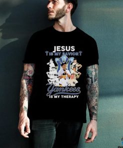 New York Yankees Jesus Is My Savior Yankees Is My Therapy T Shirt