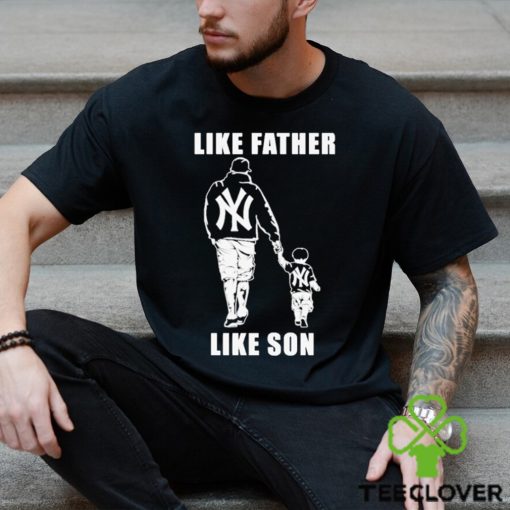 New York Yankees Like Father Like Son Shirt