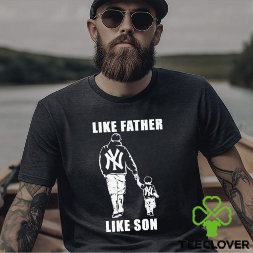 New York Yankees Like Father Like Son Shirt