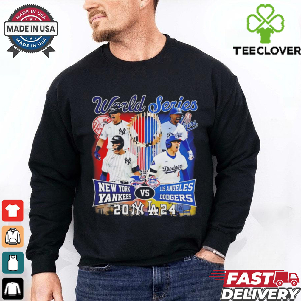 New York Yankees Los Angeles Dodgers World Series 2024 shirt New York Yankees Los Angeles Dodgers World Series 2024 shirt