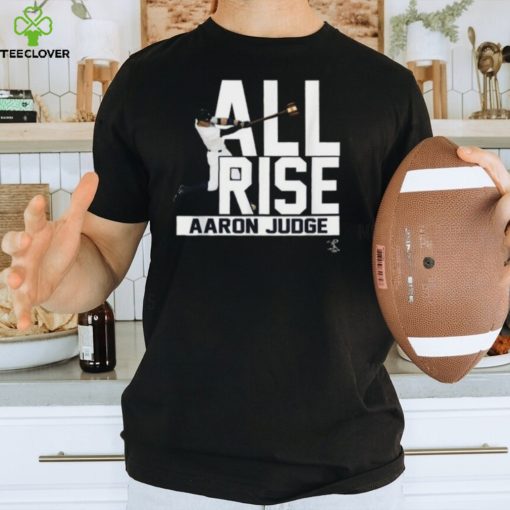 New York Yankees MLB Aaron Judge All Rise T Shirt