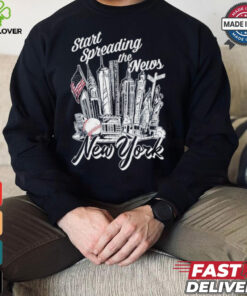 New York Yankees Start Spreading The News T Shirts