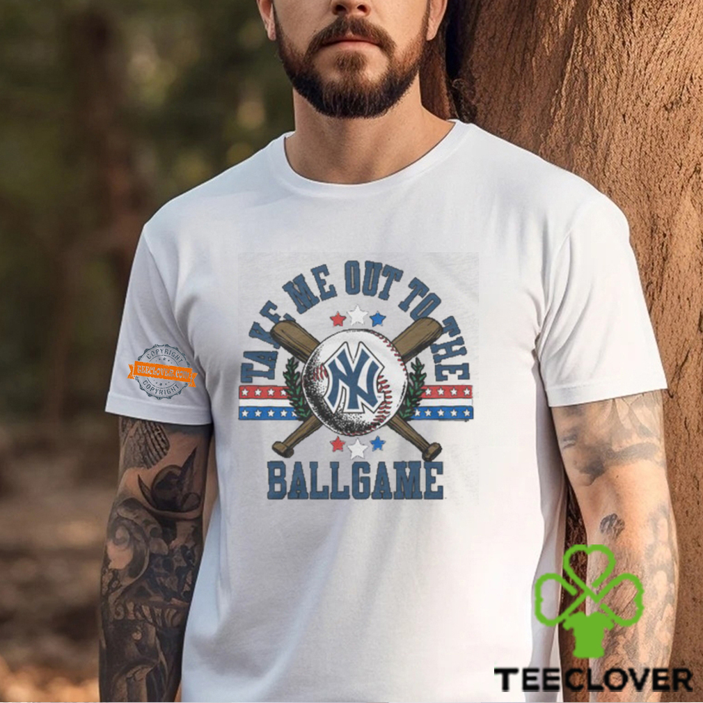 New York Yankees Take Me Out To The Ballgame Shirt New York Yankees Take Me Out To The Ballgame Shirt