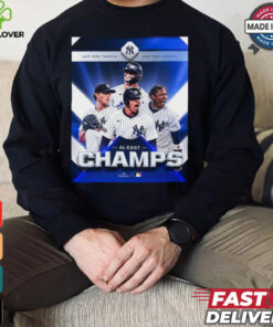 New York Yankees are crowned AL East champions for the third time in six years MLB 2024 Poster t shirt