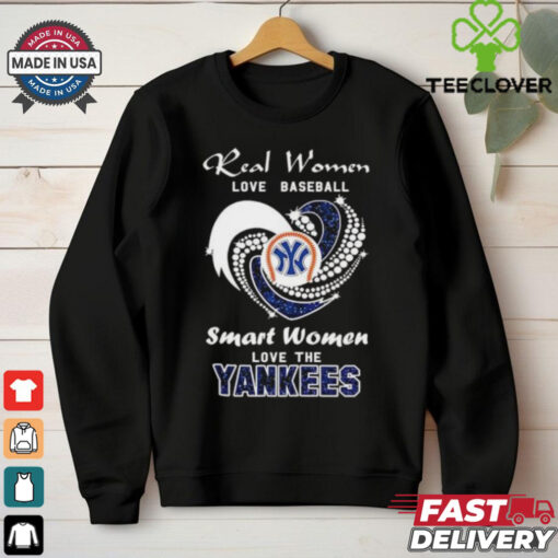 New York Yankees real women love baseball smart women love the Yankees diamond heart shirt
