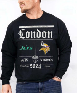 Nfl International Series New York Jets Vs Minnesota Vikings 2024 hoodie, sweater, longsleeve, shirt v-neck, t-shirt