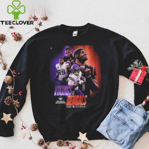 Nfl afc nfc north saturday showdown to kickoff minnesota vikings versus cincinnati bengals poster shirt