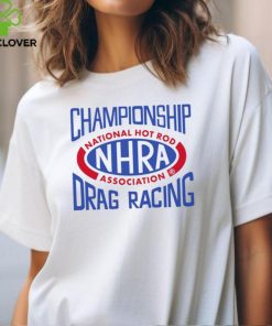 Nhra Vive La Fete Championship Drag Racing T Shirt