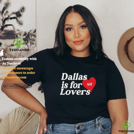 Niall Tour Updates Dallas Is For Lovers Tee shirt