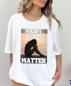 Niamhy Noozey Hairy Flaps Matter T Shirt