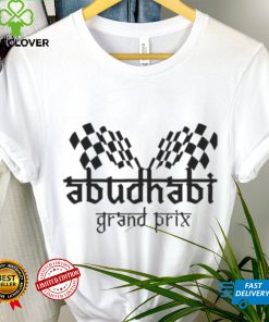 Nice Abu Dhabi Grand Prix Design Idea For hoodie, sweater, longsleeve, shirt v-neck, t-shirt