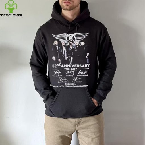 Nice Aerosmith 52nd Anniversary 1970 2022 Dream On Dream Until Your Dreams Come True Signature Shirt