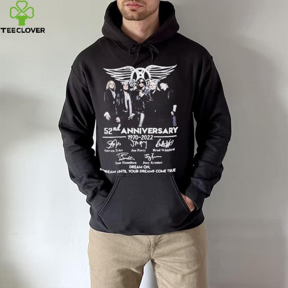 Nice Aerosmith 52nd Anniversary 1970 2022 Dream On Dream Until Your Dreams Come True Signature Shirt Nice Aerosmith 52nd Anniversary 1970 2022 Dream On Dream Until Your Dreams Come True Signature Shirt