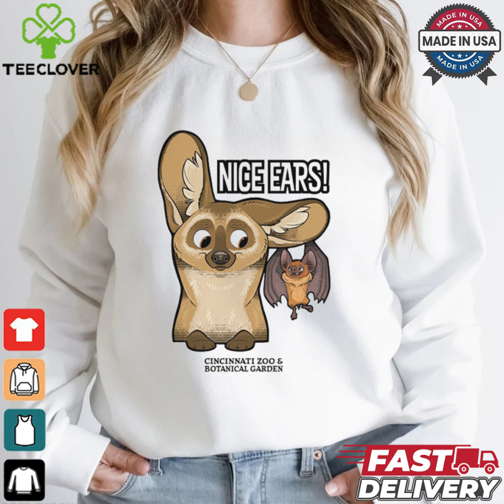 Nice Ears! Shirt Nice Ears! Shirt