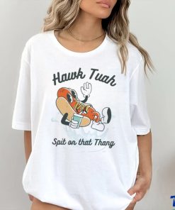 Nice Hot Dog Hawk Tuah Spit on that Thang Shirt