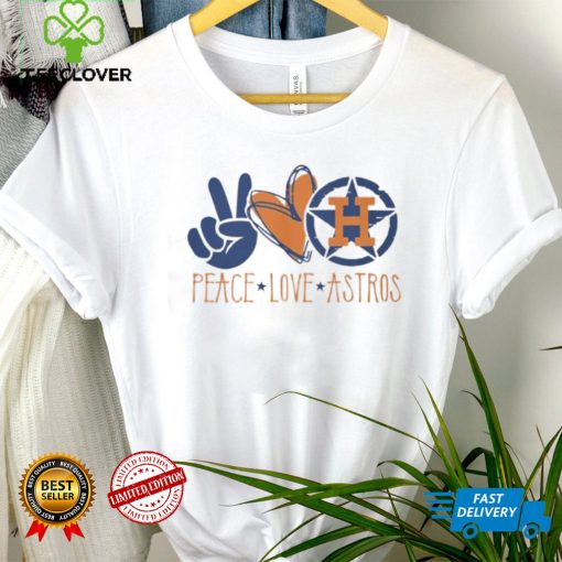 Nice Houston Astros Peace Love Astros Shirt