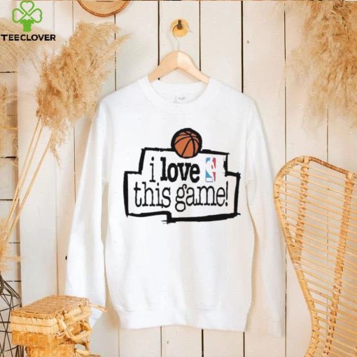 Nice I Love This Game Nba Basketball T hoodie, sweater, longsleeve, shirt v-neck, t-shirt