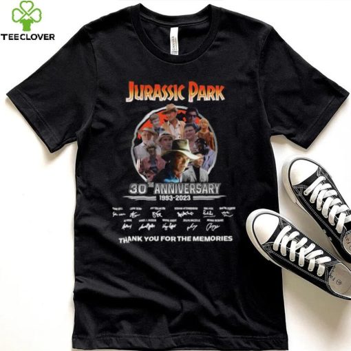 Nice Jurassic Park 30th Anniversary 1993 – 2023 Thank You For The Memories Signatures Shirt