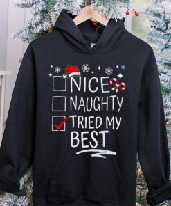 Nice Naughty Tried My Best Funny Christmas List Family Group Shirt