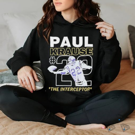 Nice Paul Krause Paul Krause The Interceptor #22 Shirt