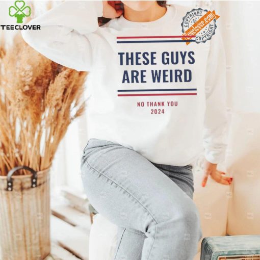 Nice These Guys Are Weird Election Campaign Progressive Democrat Trump Is Weird Kamala Harris T Shirt