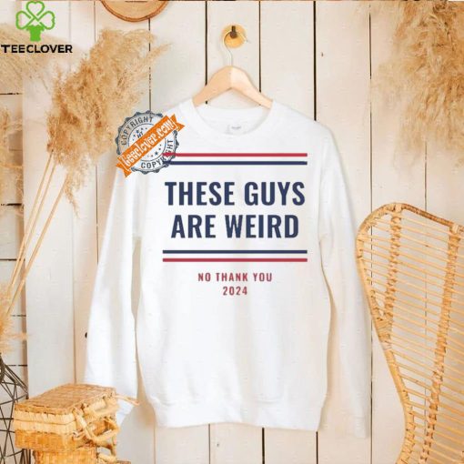 Nice These Guys Are Weird Election Campaign Progressive Democrat Trump Is Weird Kamala Harris T Shirt