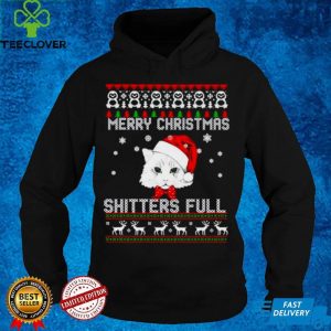 Nice cat Merry Christmas shitters full Christmas hoodie, sweater, longsleeve, shirt v-neck, t-shirt