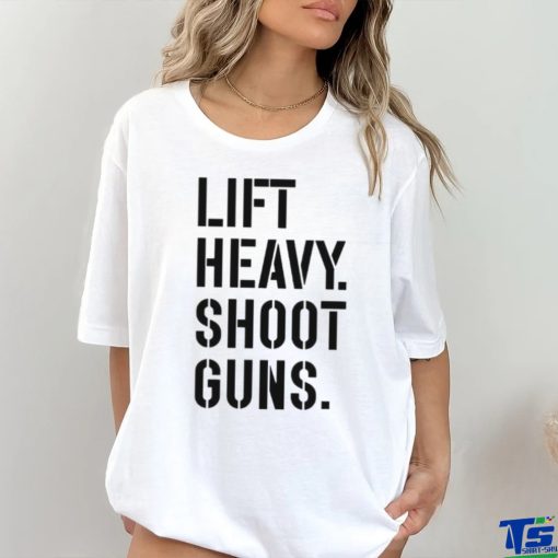Nice lift heavy shoot guns shirt