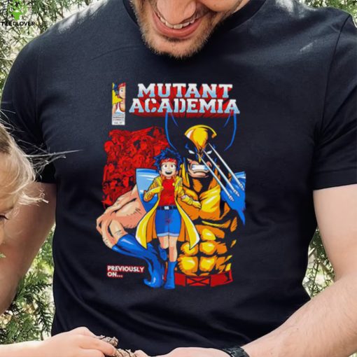 Nice mutant Academia Wolverine previously on hoodie, sweater, longsleeve, shirt v-neck, t-shirt