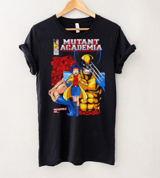 Nice mutant Academia Wolverine previously on hoodie, sweater, longsleeve, shirt v-neck, t-shirt