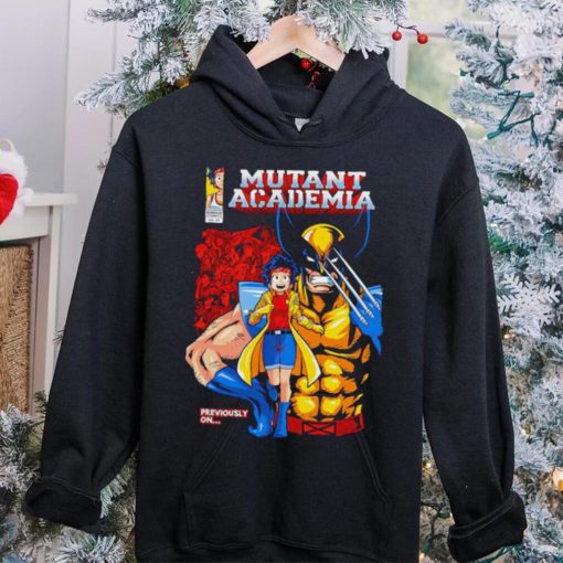 Nice mutant Academia Wolverine previously on hoodie, sweater, longsleeve, shirt v-neck, t-shirt