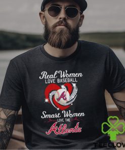 Nice real Women Love Baseball Atlanta Braves Unisex T Shirt 3 Nice real Women Love Baseball Atlanta Braves Unisex T Shirt