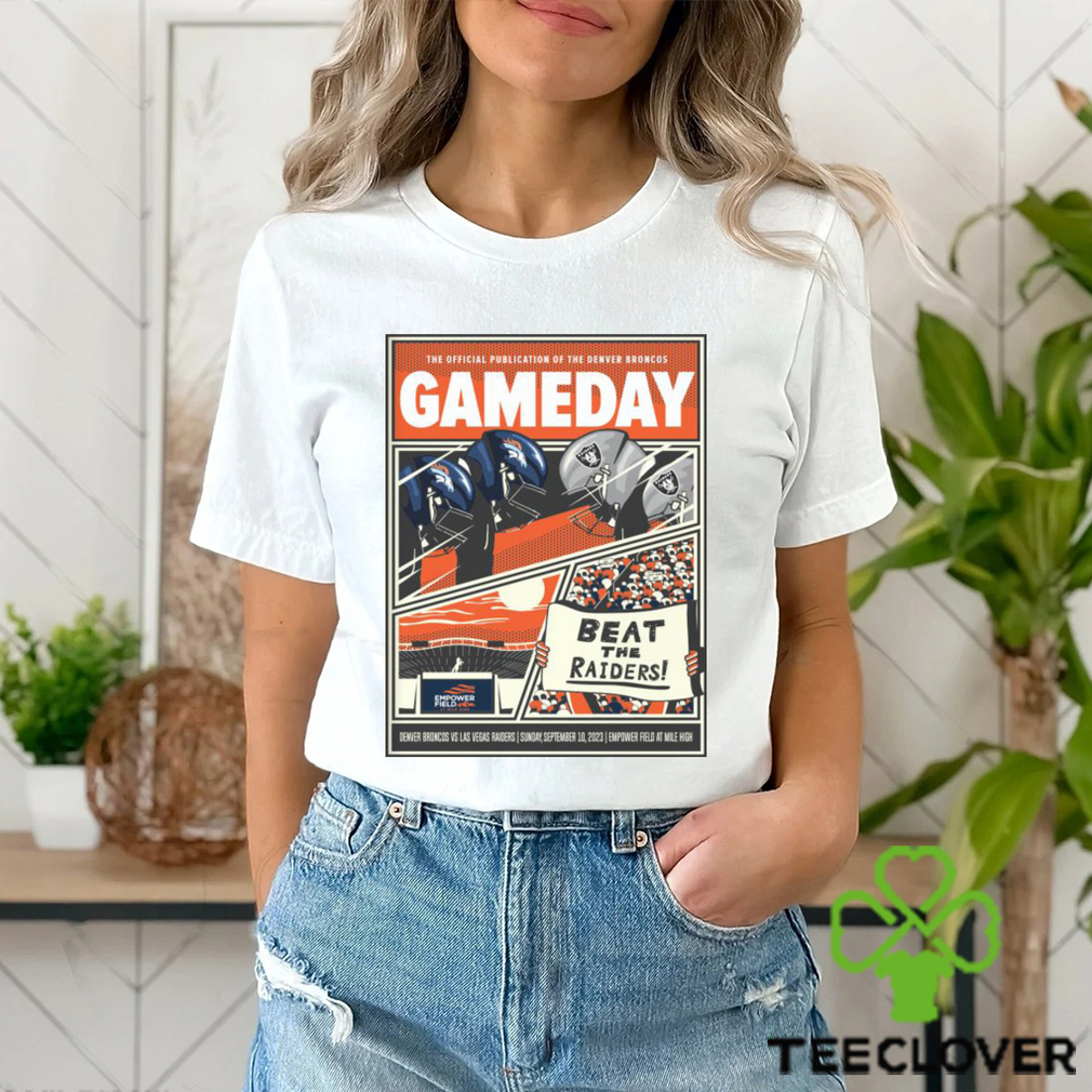 Nice the Official Publication of the denver Broncos Gamedays shirt