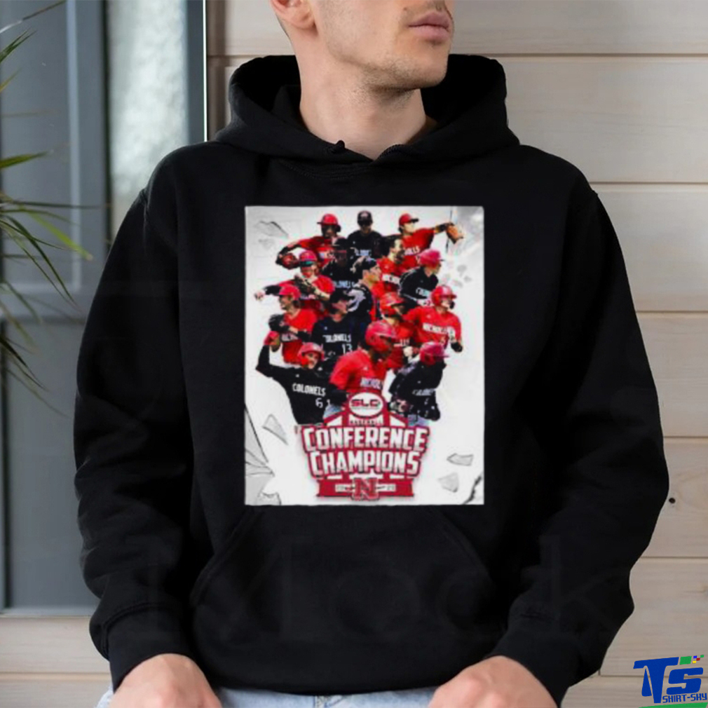 Nicholls Colonels 2023 Southland Conference Baseball Champions shirt Nicholls Colonels 2023 Southland Conference Baseball Champions shirt
