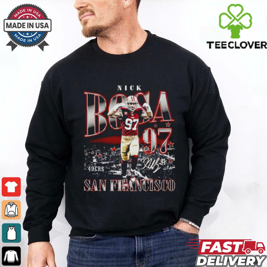 Nick Bosa San Francisco 49ers shirt Nick Bosa San Francisco 49ers shirt