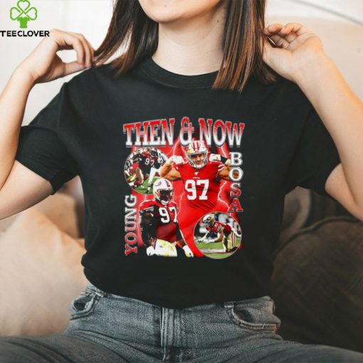 Nick Bosa San Francisco 49ers then and now Young Bosa tee