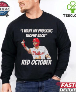Nick Castellanos I want my phucking trophy back red October shirt