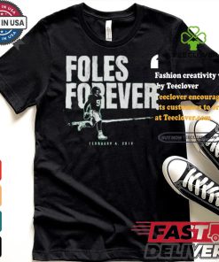 Nick Foles Forever T shirt