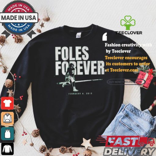 Nick Foles Forever T shirt