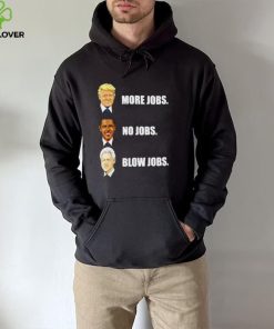Nick Nittoli More Jobs No Jobs hoodie, sweater, longsleeve, shirt v-neck, t-shirt