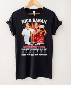 Nick Saban 2007 2024 Alabama Crimson Tide the greatest College Coach of all time shirt