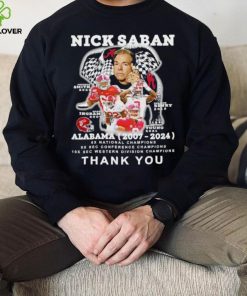 Nick Saban Alabama 2007 2024 thank you hoodie, sweater, longsleeve, shirt v-neck, t-shirt