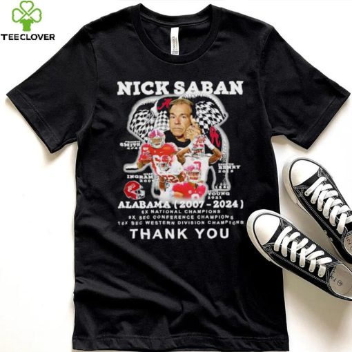 Nick Saban Alabama 2007 2024 thank you hoodie, sweater, longsleeve, shirt v-neck, t-shirt