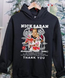 Nick Saban Alabama 2007 2024 thank you hoodie, sweater, longsleeve, shirt v-neck, t-shirt