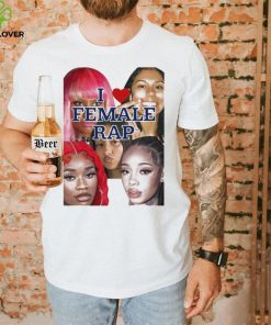 Nicki Sexyy Red Bbtrickz Anycia Karrahbooo I Love Female Rap Shirt